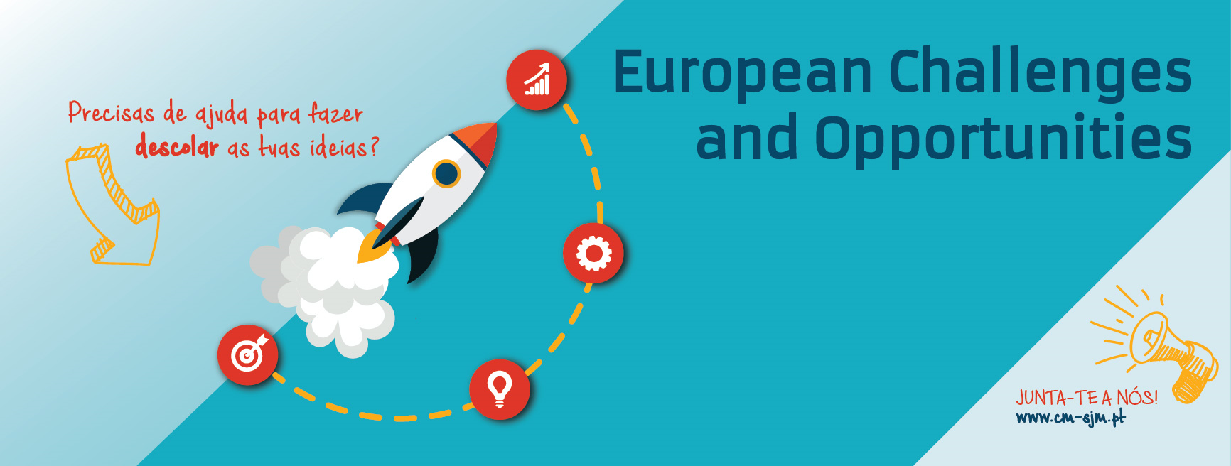 “European Challenges and Opportunites”: Inscrições abertas para Workshops