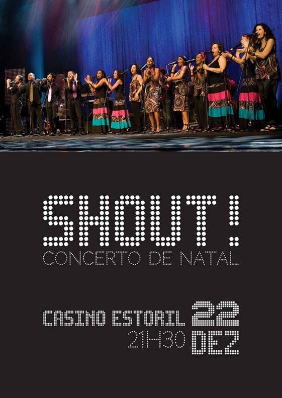 Concerto de Natal com os Shout no Auditório do Casino Estoril