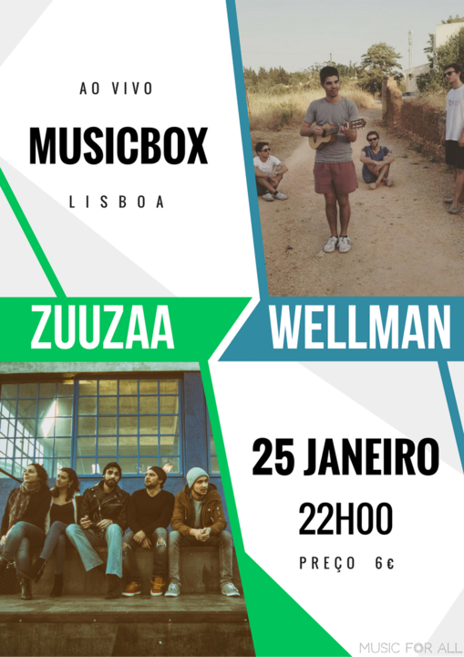 Zuuzaa e WellMan actuam no MusicBox