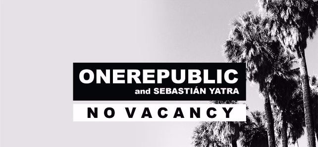 OneRepublic e Sebastián Yatra juntam-se para versão latina de “No Vacancy”