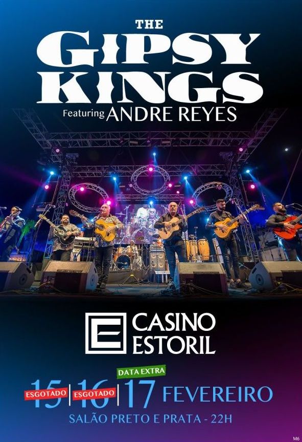 Casino Estoril recebe The Gipsy Kings de 15 a 17 de Fevereiro