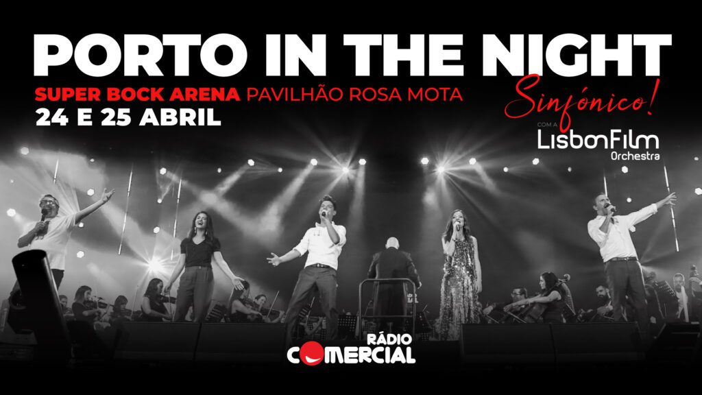 Rádio Comercial anuncia data extra para o concerto sinfónico na cidade do Porto