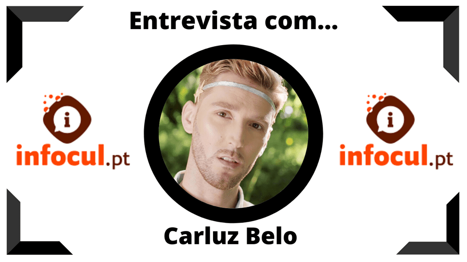 Carluz Belo tem novo single e revela que “o Minho é uma terra de afectos”