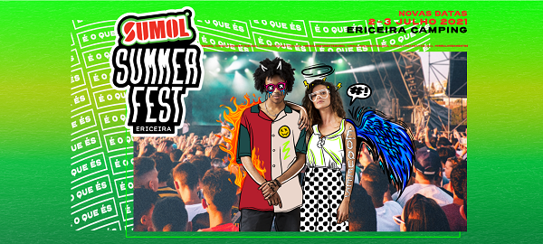 Sumol Summer Fest 2021: Novas confirmações
