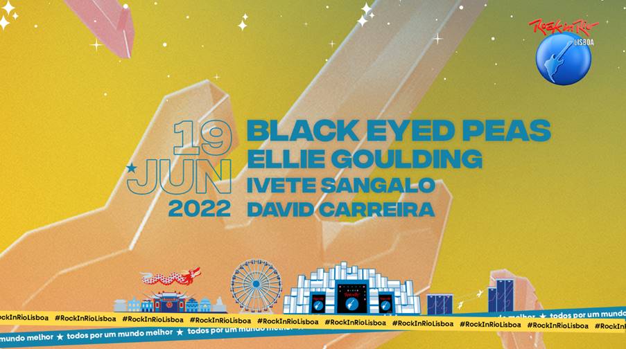 Black Eyed Peas, Ivete Sangalo, David Carreira e Ellie Goulding no Rock in Rio Lisboa