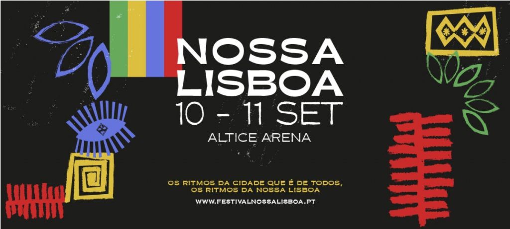 Vem aí um novo festival: Nossa Lisboa na Altice Arena