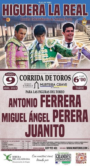 Ferrera, Perera e Juanito em Higuera de la Real com touros Murteira Grave