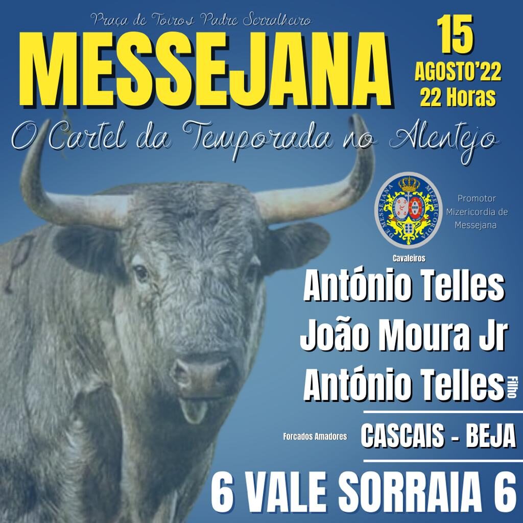 Touros na Messejana a 15 de Agosto e com cartel rematado