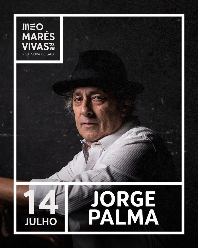 Jorge Palma, Da Weasel, Os Quatro e Meia, Slow J e Fernando Daniel no MEO Marés Vivas