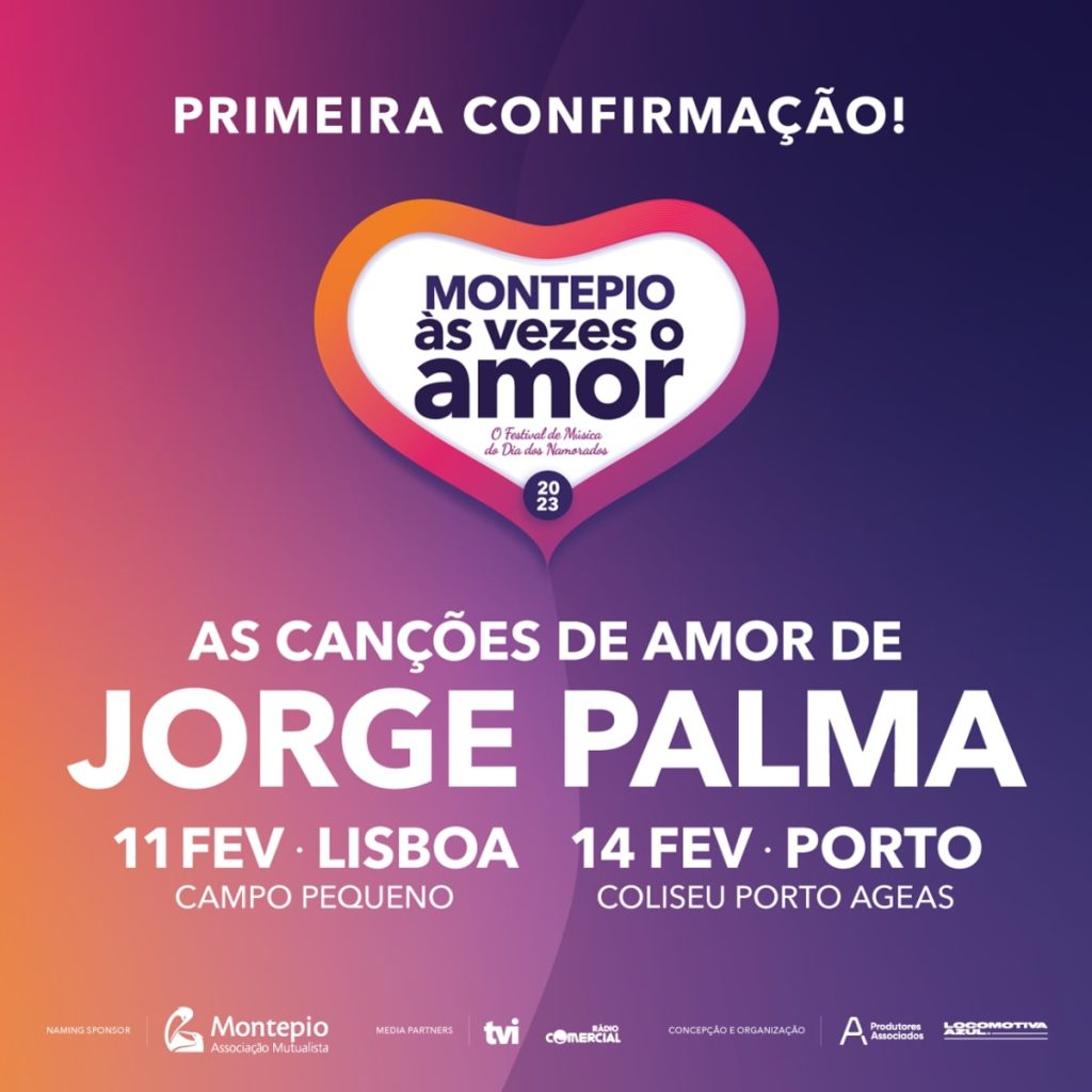 Montepio Às Vezes o Amor: Jorge Palma actua em Lisboa e Porto