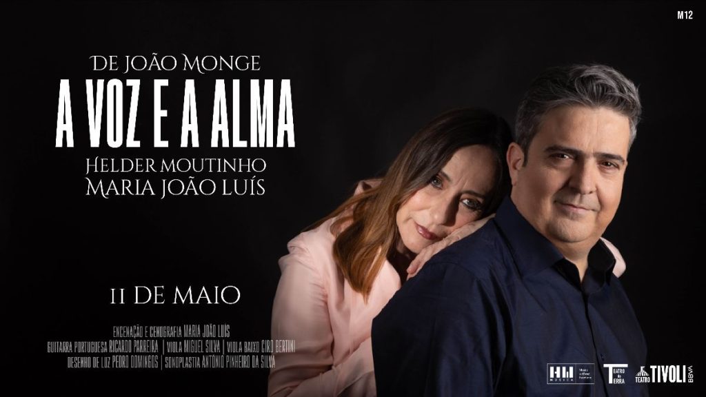 A Voz e a Alma: Helder Moutinho e Maria João Luís unidos em palco pela poesia de João Monge