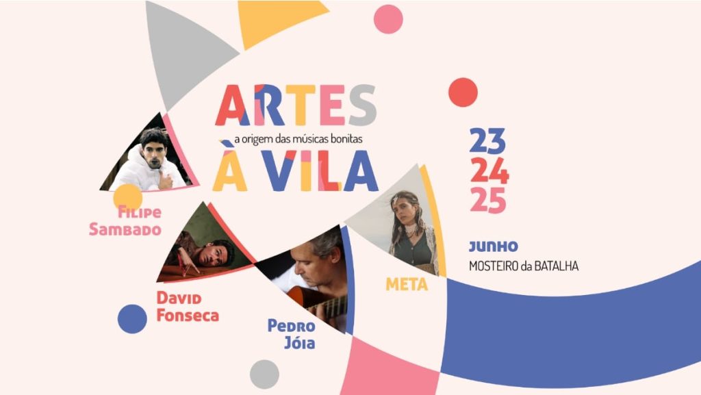Batalha: Artes à Vila com David Fonseca, Filipe Sambado, Luca Argel, Cristina Clara e Pedro Joia