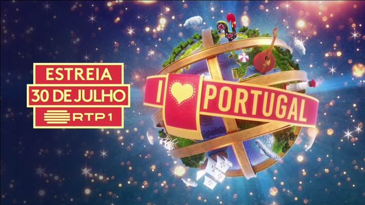 I Love Portugal estreia a 30 de Julho na RTP1 com novidades