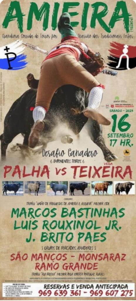 Amieira com corrida de touros a 16 de Setembro com duelo ganadeiro Palha - Veiga Teixeira