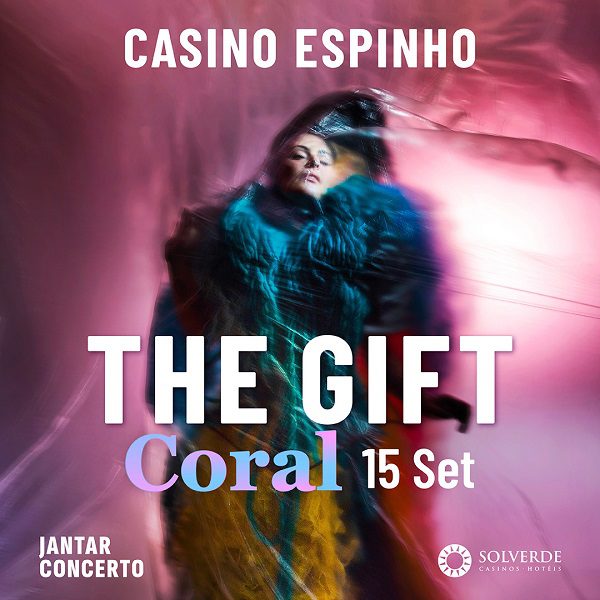 The Gift actuam no Casino Espinho e Hotel Casino Chaves