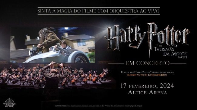 Harry Potter os Talismãs da Morte em concerto na Altice Arena