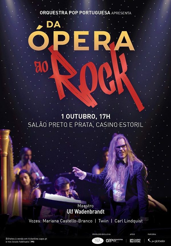 Orquestra POP Portuguesa propõe “Da Ópera ao Rock!”
no Salão Preto e Prata do Casino Estoril